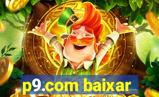 p9.com baixar